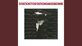 Station to Station 2016 Remaster [upl. by Ocirled]