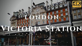 London Victoria Station Walk Through England 4K [upl. by Tanah346]