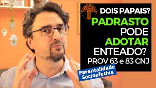 Parentalidade Socioafetiva  Provimento 63 e 83 CNJ na prática [upl. by Gemini254]