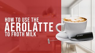 How To Use the AeroLatte To Froth Milk [upl. by Forest]