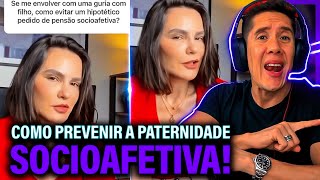 Como Se Prevenir Da Paternidade Socioafetiva E Pensão Socioafetiva [upl. by Clarie840]